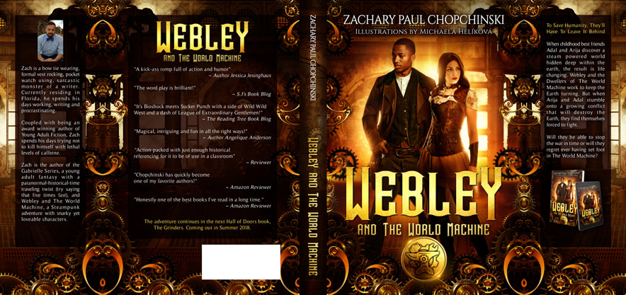Dust Jacket cover design for Hardcover : Webly And The World Machine by  Zachary Paul Chopchinski