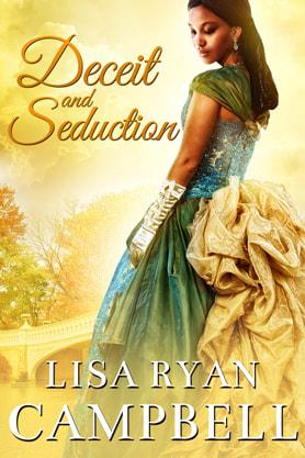 Historical Romance book cover design, ebook kindle amazon, Lisa Ryan Campbell, Deceit and Seduction