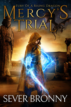 Young Adult (YA) Fantasy book cover design, ebook kindle amazon , Sever Bronny, Mercy's Trial