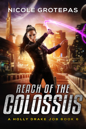 Science Fiction Fantasy book cover design, ebook kindle amazon, Nicole Grotepas, Reach of the Colossus