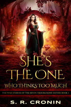 Epic fantasy book cover design, ebook kindle amazon, SR Cronin, Shes The One Who Thinks Too Much