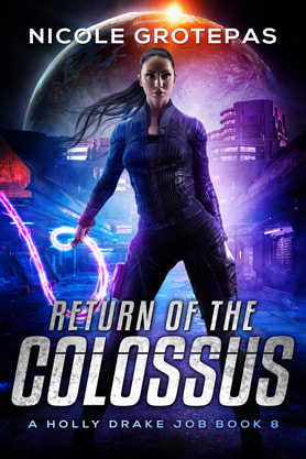 Science Fiction Fantasy book cover design, ebook kindle amazon, Nicole Grotepas, Return of the Colossus