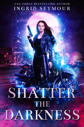 Urban Fantasy book cover design, ebook kindle amazon, Ingrid Seymour, shatter the darkness
