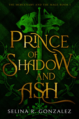 Fantasy book cover design, ebook kindle amazon, Selina R Gonzalez, Prince of Shadow and Ash
