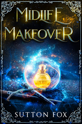 Fantasy book cover design, ebook, kindle, amazon cover, Sutton Fox, Midlife Makeover