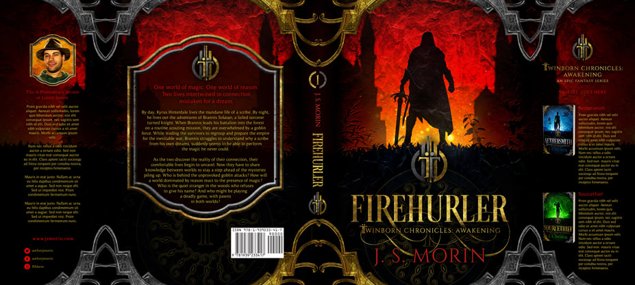 Dust Jacket cover design for Hardcover : Firehurler by J S Morin
