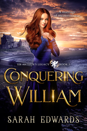 Historical romance book cover design, ebook kindle amazon, Sarah Edwards, Conquering william