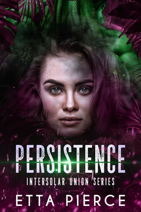 Paranormal Sci-Fi romance book cover design, ebook kindle amazon, Etta Pierce, Persistance