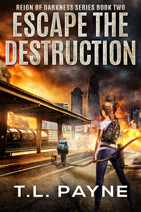 Post-Apocalyptic book cover design, ebook kindle amazon, TL Payne, Escape the destruction