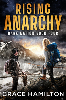 Post-Apocalyptic book cover design, ebook kindle amazon, Grace Hamilton, rising anarchy
