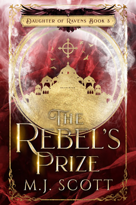 Epic fantasy book cover design, ebook kindle amazon, M.J. Scott, The rebel's prize
