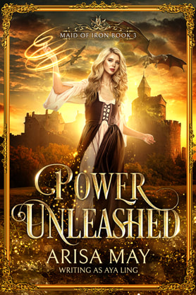 Epic fantasy book cover design, ebook kindle amazon, Arisa May, Power unleashed
