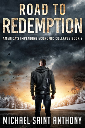 Post-Apocalyptic book cover design, ebook kindle amazon, Michael Saint Anthony, road to redemption