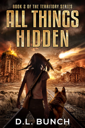 Post-Apocalyptic book cover design, ebook kindle amazon,  DL Bunch, All things hidden