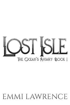 Lost Isle, title page, Emmi Lawrence