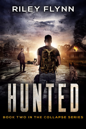 Post-Apocalyptic book cover design, ebook kindle amazon,  Riley Flynn, Hunted