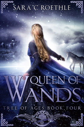 Epic Fantasy book cover design, ebook kindle amazon, Sara C Roethle, Queen of Wands