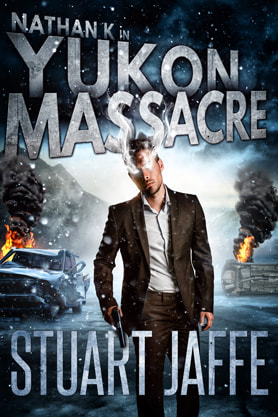Urban Fantasy book cover design, ebook kindle amazon, Stuart Jaffe, Yukon Massacre