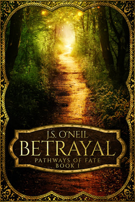 Epic fantasy book cover design, ebook kindle amazon, J S O Neil, Betrayal