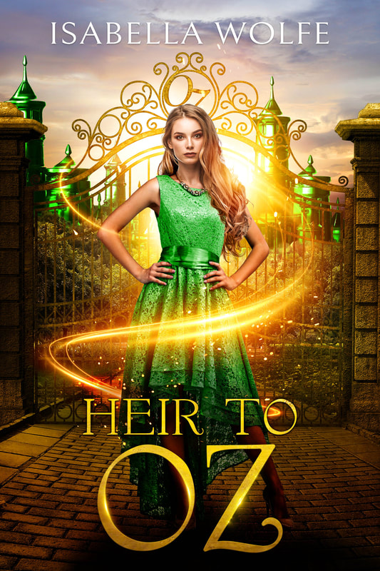 Fantasy book cover design, academy, college, ebook, kindle, Isabella Wolfe, Heir To Oz