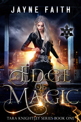 Urban Fantasy book cover design, ebook kindle amazon, Jayne Faith, Edge of Magic