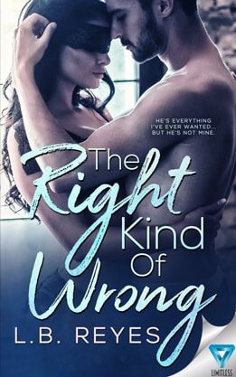 Contemporary Romance book cover design, ebook, kindle, Amazon, LB Reyes, The Right Kind of Wrong