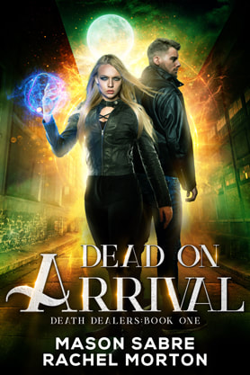 Urban Fantasy book cover design, ebook kindle amazon, Mason Sabre, Rachel Morton, Dead On Arrival