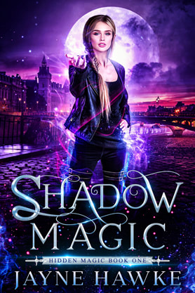 Urban Fantasy book cover design, ebook kindle amazon, Jayne Hawke, Shadow Magic