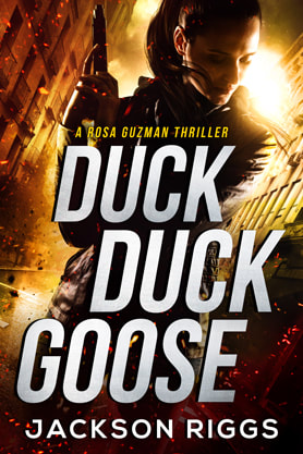 Thriller book cover design, ebook kindle amazon , Jackson Riggs, Duck Duck Goose
