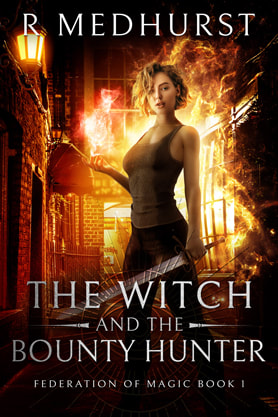 Urban Fantasy book cover design, ebook kindle amazon, R Medhurst, The Witch With And The Bounty Hunter