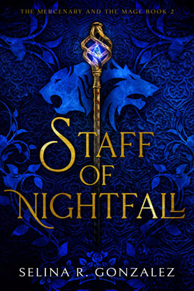 Fantasy book cover design, ebook kindle amazon, Selina R Gonzalez, Staff of Nightfall