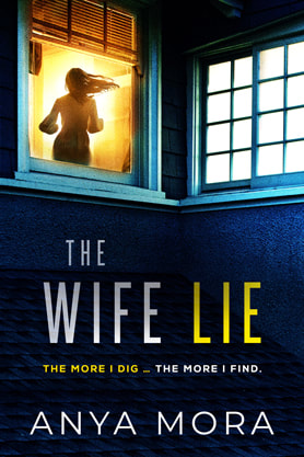 Thriller book cover design, ebook kindle amazon, Anya Mora, The wife lie