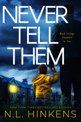 Thriller book cover design, ebook kindle amazon, N L Hinkens, Never tell them