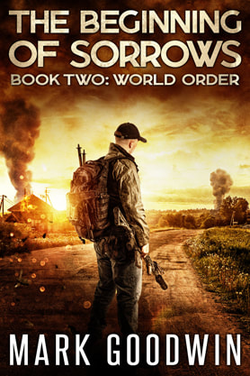 Post-Apocalyptic book cover design, ebook kindle amazon, Mark Goodwin, World Order