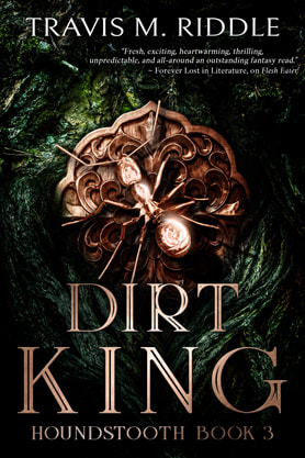 Fantasy book cover design, ebook kindle amazon, Travis M. Riddle, Dirt King