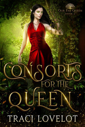Fantasy romance book cover design, ebook kindle amazon, Traci Lovelot, Consorts for the queen