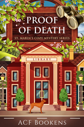 Cozy mystery book cover design, ebook kindle amazon, ACF Bookens, Proof of Death