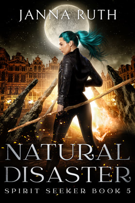 Urban Fantasy book cover design, ebook kindle amazon, Janna Ruth, natural disaster