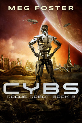Science Fiction Fantasy book cover design, ebook kindle amazon, Meg Foster, Cybs