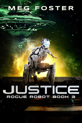 Science Fiction Fantasy book cover design, ebook kindle amazon, Meg Foster, Justice