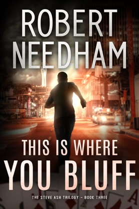 Thriller book cover design, ebook kindle amazon , Robert Needham, This is where you bluff