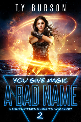Urban Fantasy book cover design, ebook kindle amazon, Ty Burson, You Give Magic a Bad Name