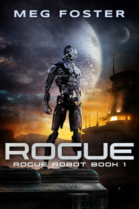 Science Fiction Fantasy book cover design, ebook kindle amazon, Meg Foster, Rogue