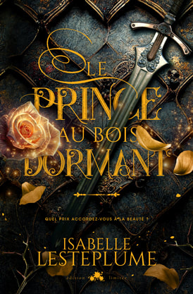  Fantasy book cover design, ebook kindle amazon, Isabelle Lesterplume, Le prince au bois dormant