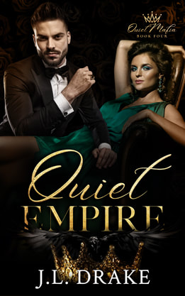 Contemporary Mafia Romance book cover design, ebook kindle amazon, J.L. Drake, Quiet empire