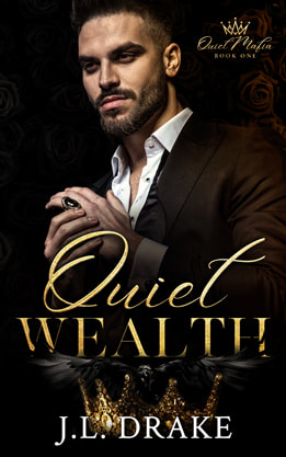 Contemporary Mafia Romance book cover design, ebook kindle amazon, J.L. Drake, Quiet wealth