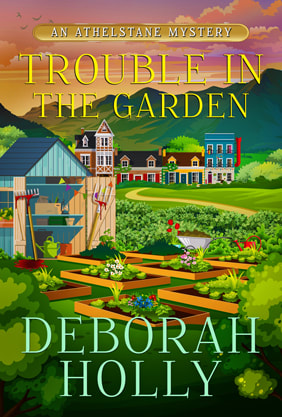 Cozy Mystery book cover design, ebook kindle amazon, Deborah Holly, Trouble in the garden