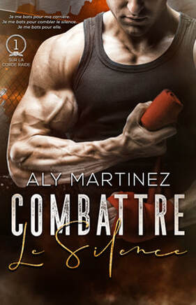  Contemporary Romance book cover design, ebook kindle, amazon, Combattre le silence, Aly Martinez