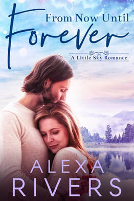 Contemporary Romance book cover design,ebook kindle amazon, Alexa Rivers, From Now Until Forever
