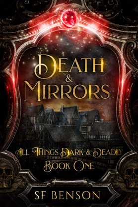 Fantasy book cover design, ebook kindle amazon, SF Benson, Death and mirrors